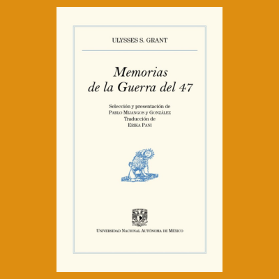 Memorias de la Guerra del 47