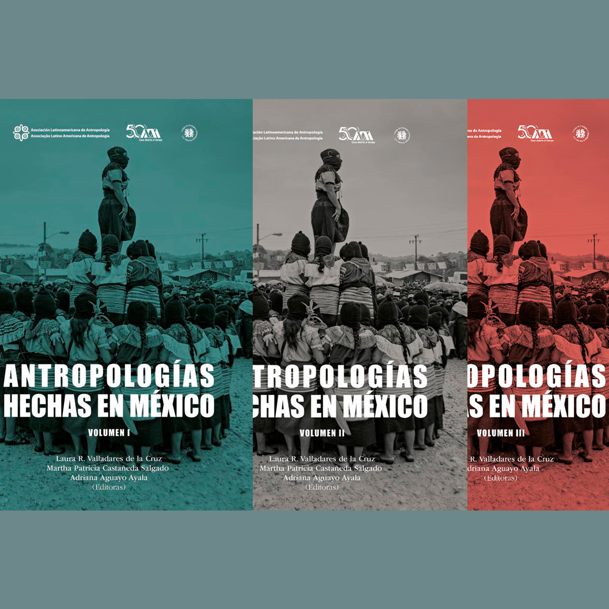 Antropologías hechas en México. Vol. I, II y III (ePub)