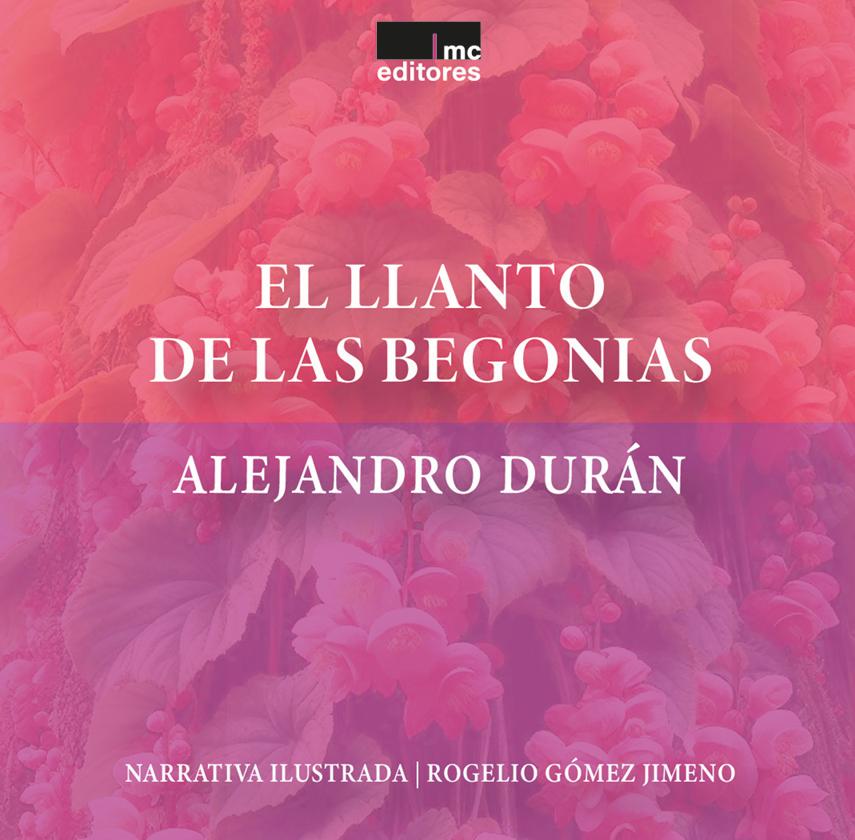 El llanto de las begonias
