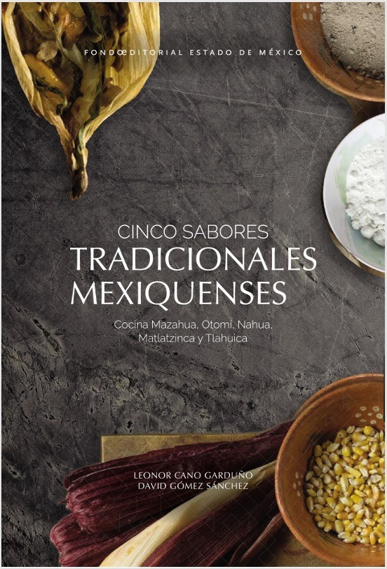 Cinco Sabores. Tradicionales Mexiquenses
