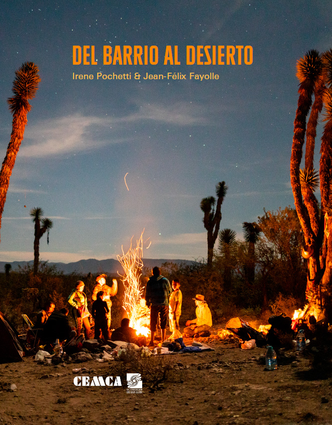 Del barrio al desierto