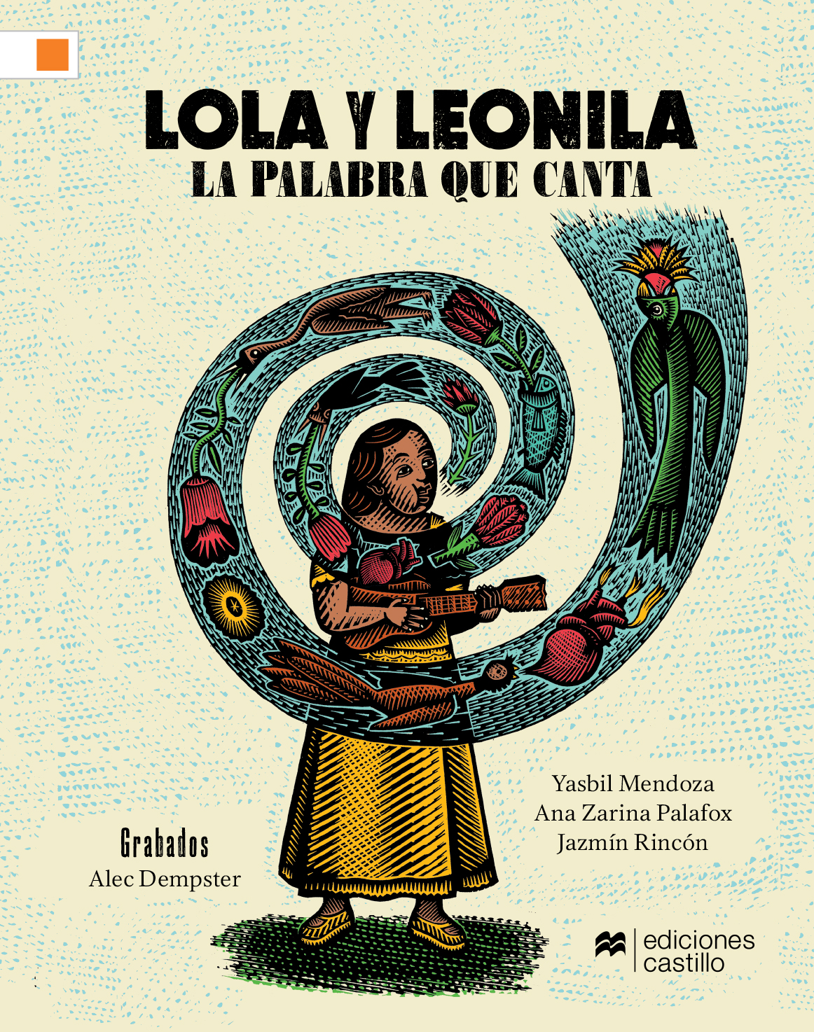 Lola y Leonila. La palabra que canta